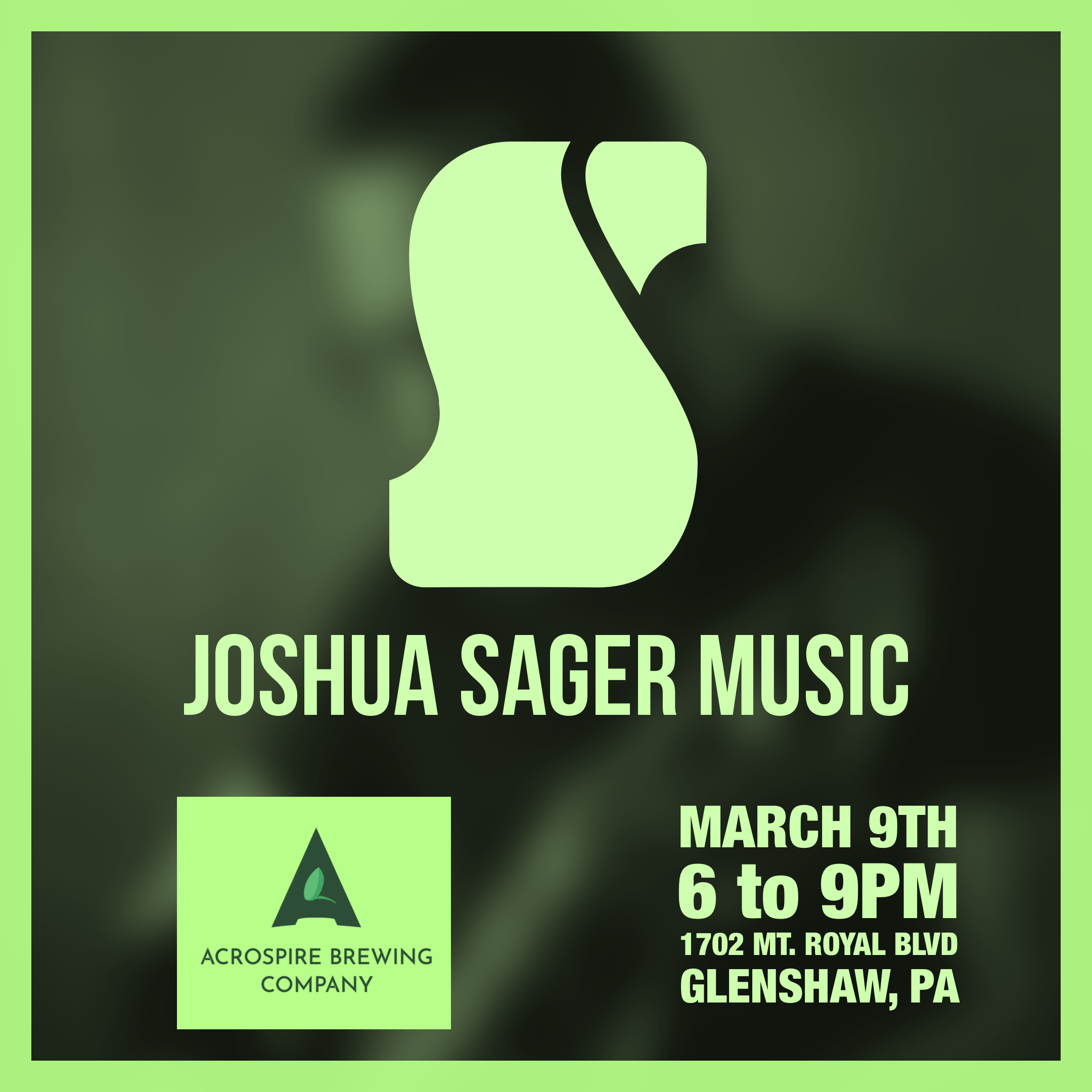 Joshua Sager will be performing at Acrospire Brewing on March 9th from 6pm - 9pm